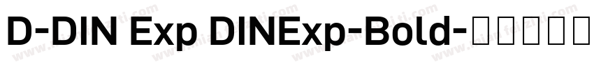 D-DIN Exp DINExp-Bold字体转换